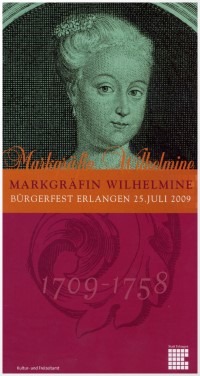 anlässlich des 300. Geburtstages von Markgräfin Wilhelmine in Erlangen